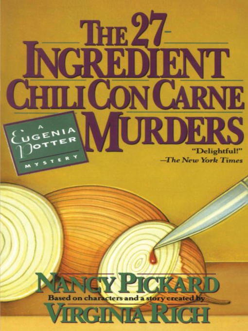 Title details for The 27-Ingredient Chili Con Carne Murders by Nancy Pickard - Available